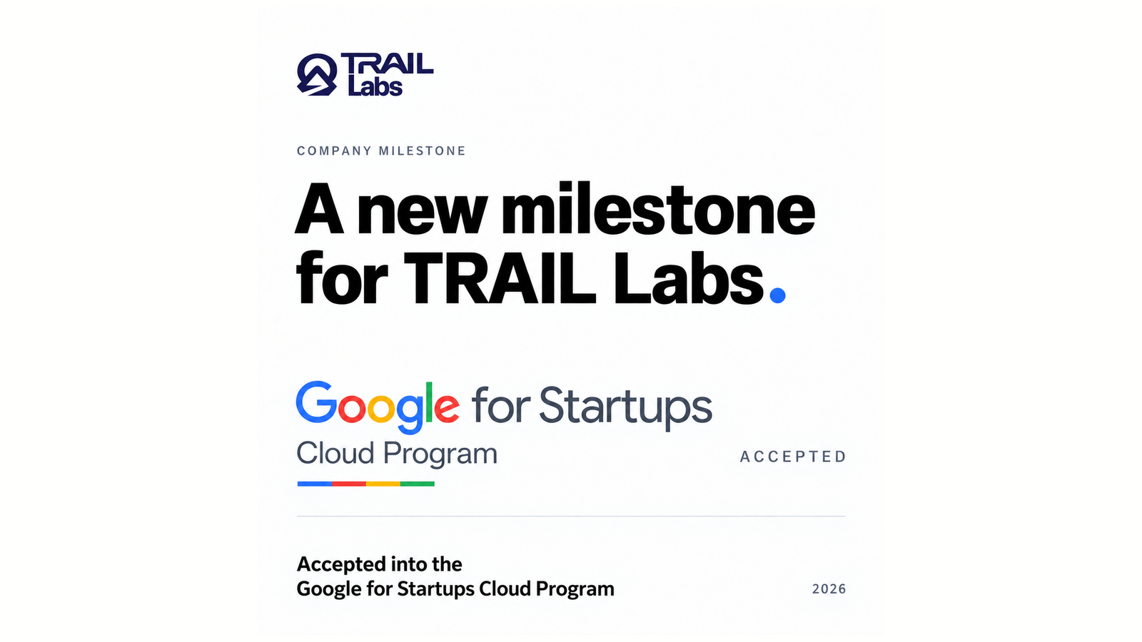 TRAIL Labs joins the Google for Startups Cloud Program